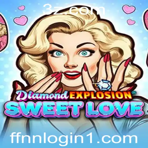 Explorando DiamondExplosionSweetLove: A Jornada do Amor e Estratégia no Universo dos Jogos